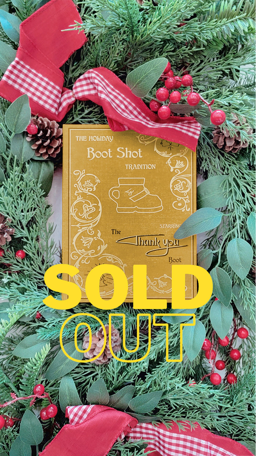 🥾SOLD OUT 📒* The Holiday Boot Shot Box 3rd Edition - Gold