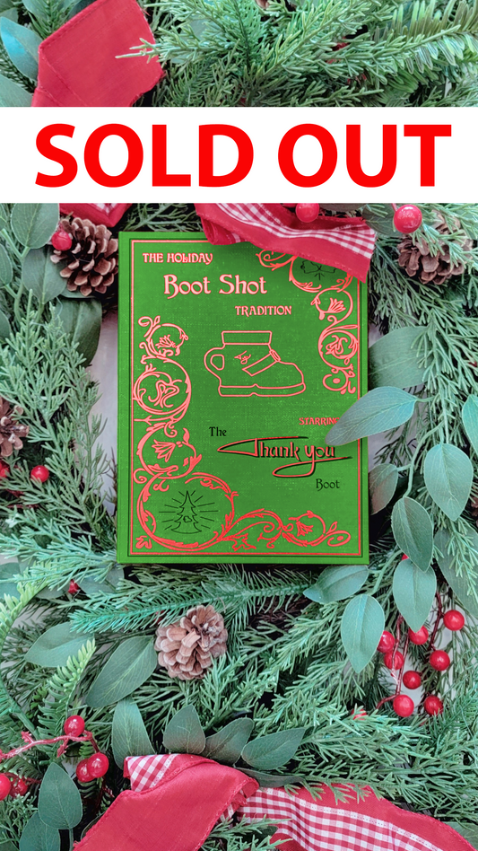 *🥾 SOLD OUT 📗- The Holiday Boot Shot Box 2nd Edition - GREEN
